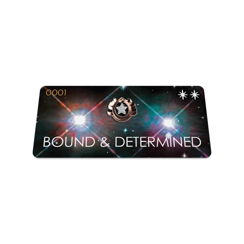 Bound & Determined
