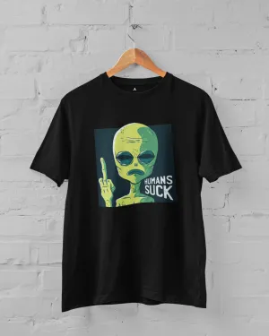 HUMAN SUCKS : ALIEN & SPACE- HALF-SLEEVE T-SHIRTS
