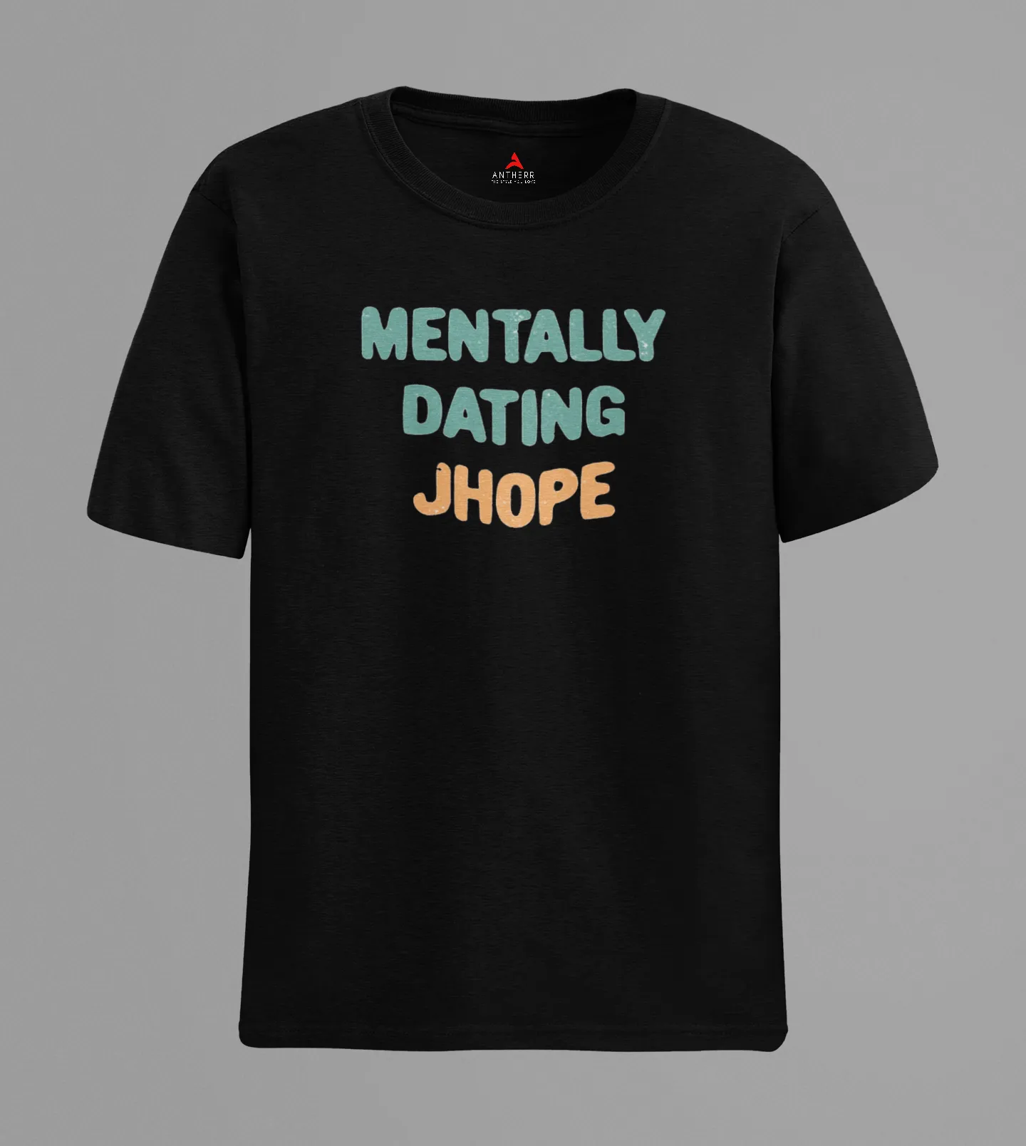 Mentally Dating JHope : BTS - HALF-SLEEVE T-SHIRTS