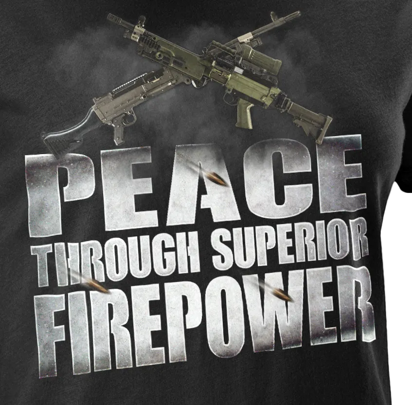 Peace Through Superior Firepower Mk. 2 Women's T-Shirt
